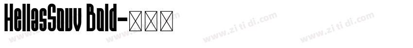 HellasSouv Bold字体转换
